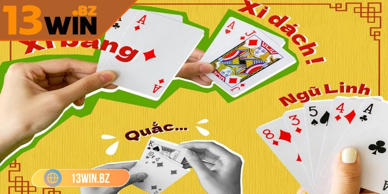 Tại sao cần nắm rõ cách chơi xì dách tại 13Win