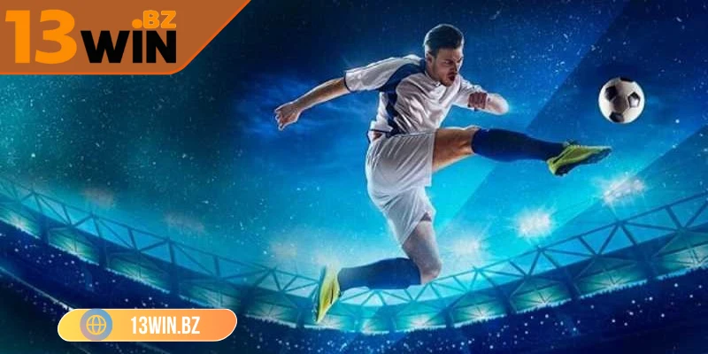 Kèo Châu Âu Tại 13Win – Lựa Chọn Giải Trí Thể Thao Hàng Đầu 3 13win-keo-chau-au-phan-bo-von