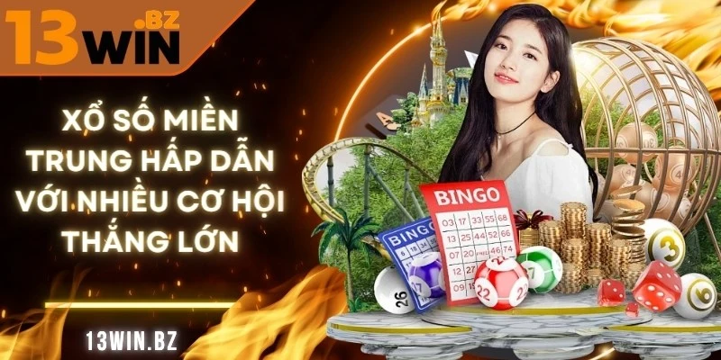Xổ Số Miền Trung 13Win – Trải Nghiệm Giải Trí Đầy Hấp Dẫn 1 xo-so-mien-trung